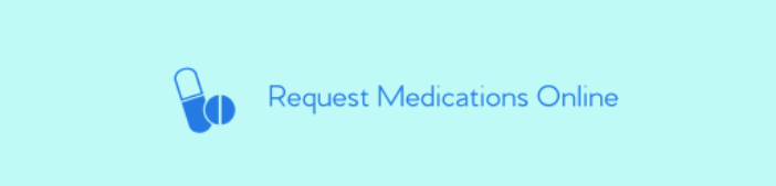 Request medications online